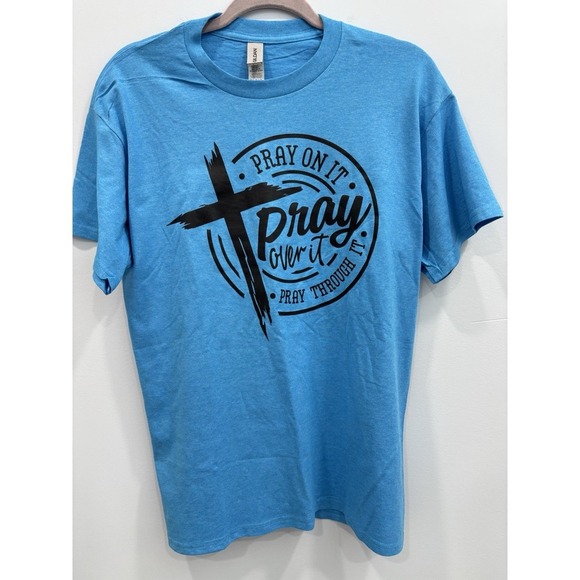 Graphic T-Shirt Pray On It Pray Over It Pray Through It Cross Tee Blue Size M - Picture 7 of 7